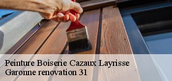 Peinture Boiserie cazaux-layrisse-31440 Garonne renovation 31